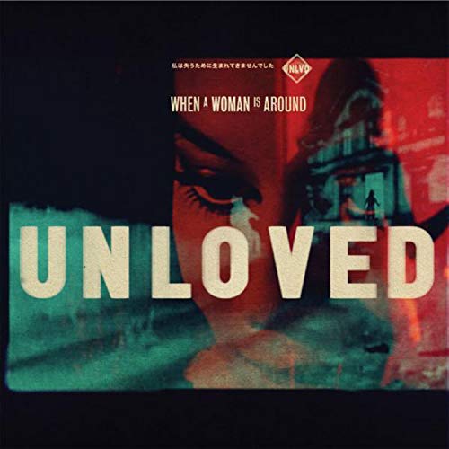 A vinyl record cover with a woman's face and the title "Unloved".