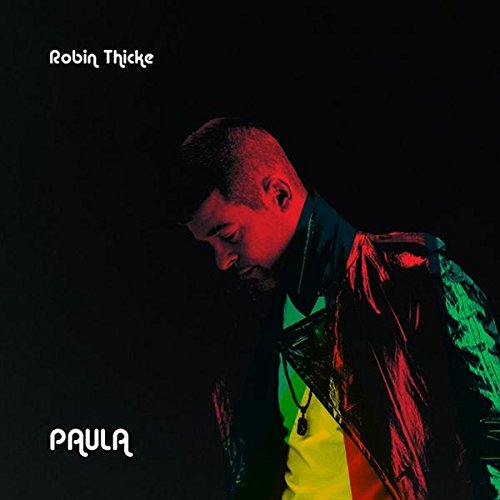 "Robin Thicke album cover with a man in a shiny jacket against a black background."