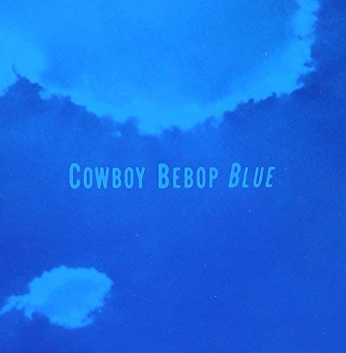 CD case for Cowboy Bebop soundtrack, featuring artwork from the anime series.