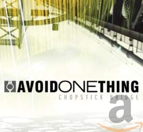 CD cover for "Avoid One Thing - Chopstick Bridge" with bridge image.