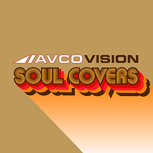 Album cover for "Avco Vision: Soul Covers" with retro orange typography.