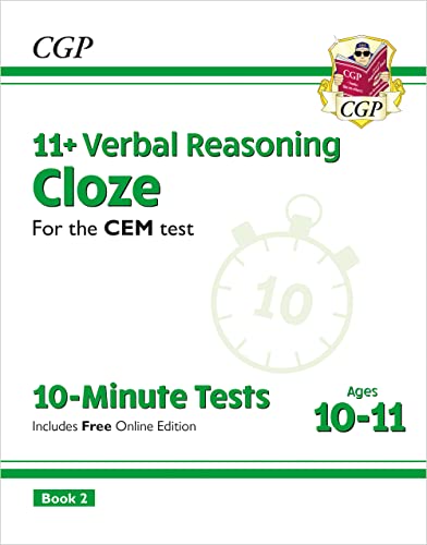 11+ CEM 10-Minute Tests: Verbal Reasoning Cloze - Ages 10-11 Book 2 (with Online Edition): superb revision for the 2022 tests (CGP 11+ CEM)