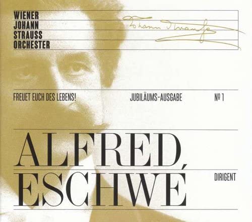CD cover featuring portrait of Alfred Eschwe and Johann Strauss.