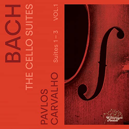 Red CD cover with cello f-hole and text: “Bach, Carvalho, The Cello Suites”.