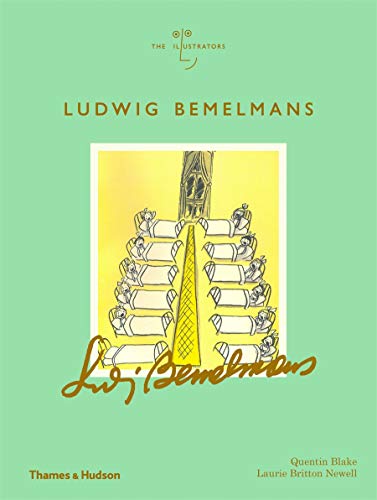Ludwig Bemelmans: The Illustrators: 0