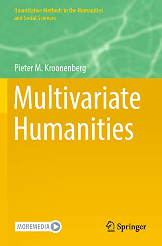 Multivariate Humanities (Quantitative Methods in the Humanities and Social Sciences)