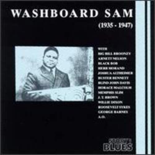 CD cover for Washboard Sam’s “The Blues” featuring a black and white portrait.