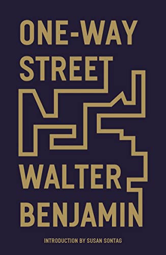 One-Way Street: And Other Writings