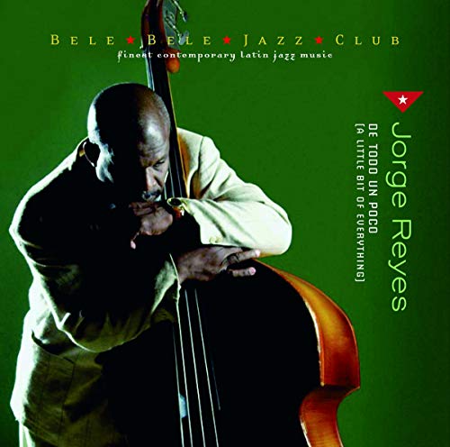 Jorge Reyes album cover featuring a bassist against a green background.