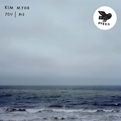 CD cover for “You/Me” by Kim Myhr, featuring a seascape and bird.