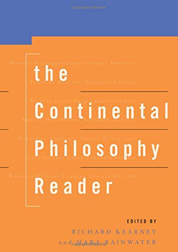 The Continental Philosophy Reader
