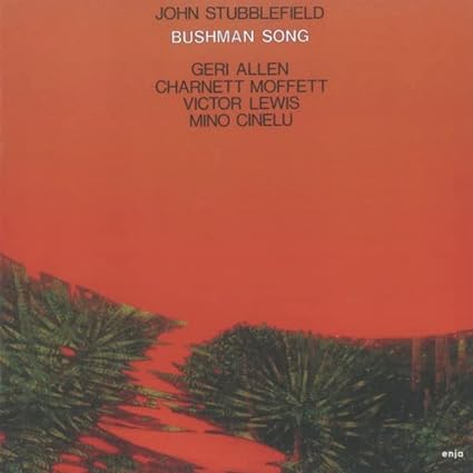 Album cover for John Stubblefield’s “Bushman Song” with red and green foliage.