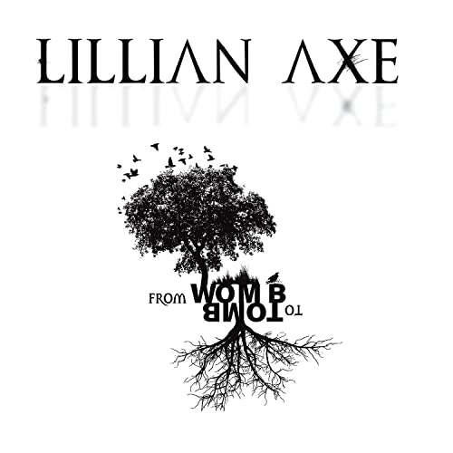 Lillian Axe album cover: a dark tree with birds and text “From Womb To Tomb”.