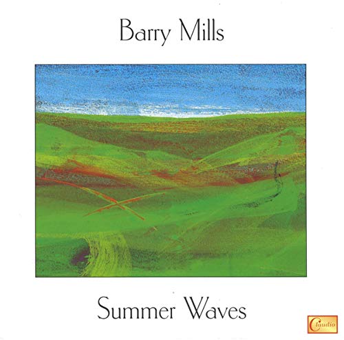 CD cover for Barry Mills’ “Summer Waves” with abstract green and blue landscape.