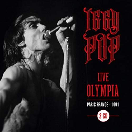 Iggy Pop singing into a microphone, album cover for "Live at Olympia.