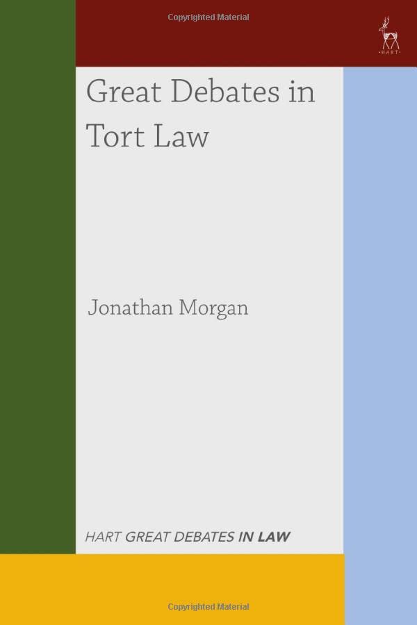 Great Debates in Tort Law (Great Debates in Law)