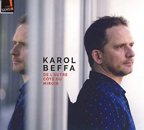 CD cover featuring Karol Beffa’s portrait reflected in a mirrored surface.