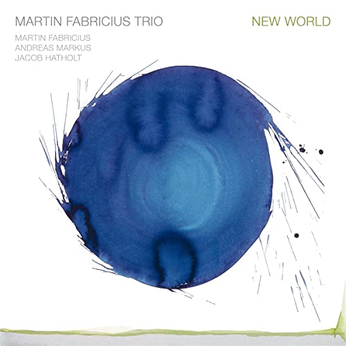 CD cover for Martin Fabricius Trio’s “New World” featuring blue watercolor splash.