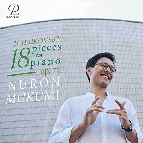 CD cover featuring pianist Nuron Mukumi and text: Tchaikovsky, 18 Pieces.