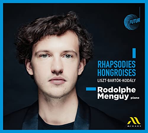 Portrait of pianist Rodolphe Menguy with album title "Rhapsodies Hongroises".