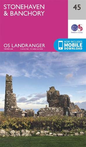 Ordnance Survey Landranger 45 Stonehaven & Banchory (OS Landranger)