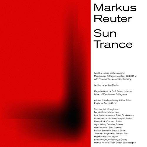 CD cover: red and white text reading "Markus Reuter - Sun Trance".