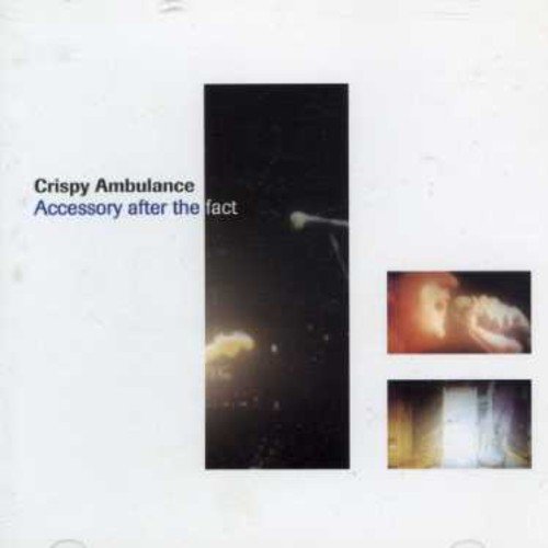 "CD cover with dark image and text 'Crispy Ambulance Accessory after the fact'."
