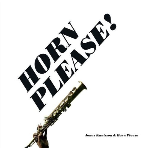 CD cover: bold "HORN PLEASE!" text with a saxophone and hand.