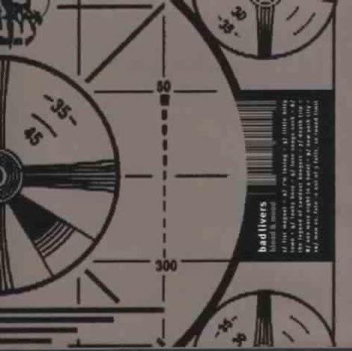 CD cover with abstract dials, barcode, and band name "Bad Livers".