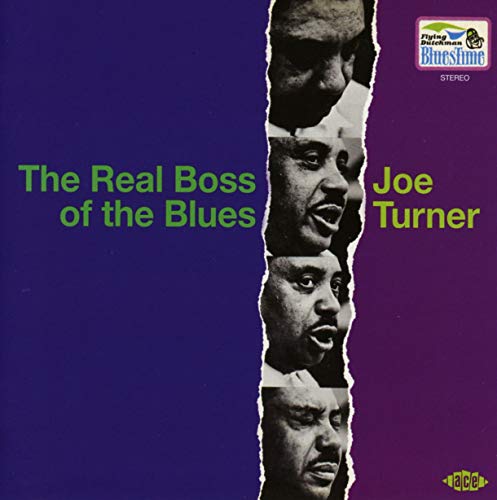 CD cover for Joe Turner’s “The Real Boss of the Blues” album.