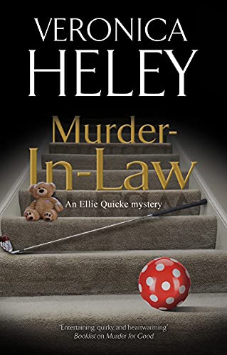 Murder-In-Law: 21 (An Ellie Quicke Mystery, 21)