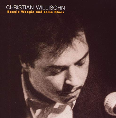 CD cover for Christian Willisohn’s “Boogie Woogie and Some Blues,” sepia tone.
