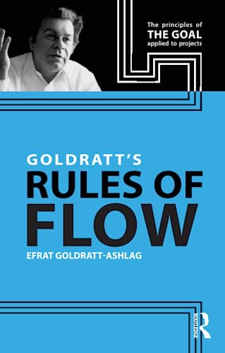 Goldratt's Rules of Flow