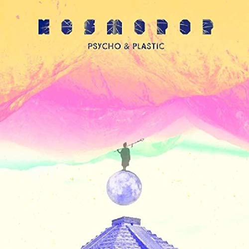 Kosmopop vinyl album cover: surreal landscape with figure on a sphere.