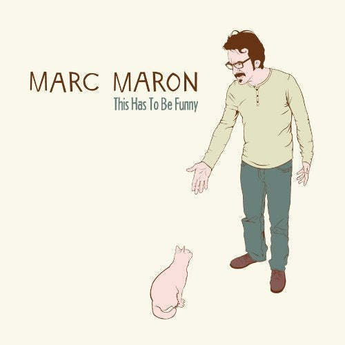 "Album cover with cartoon man and cat, beige background, titled 'This Has To Be Funny'."