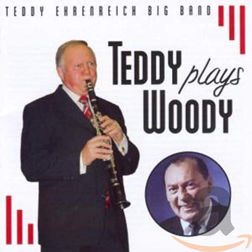 CD cover: Teddy Ehrenreich playing clarinet, with Woody Herman portrait.