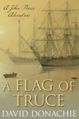 A Flag of Truce: A John Pearce Adventure: 4