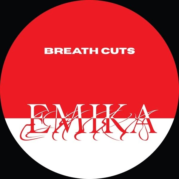 Red and white vinyl record label with “Emika - Breath Cuts” text.