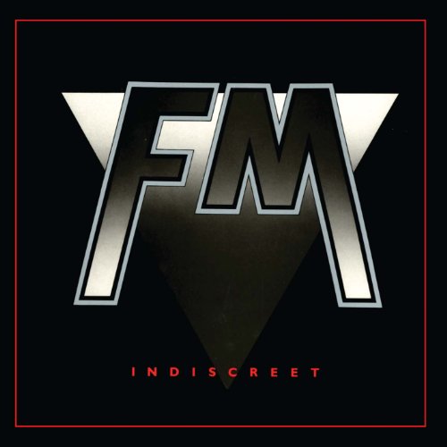 FM album cover, "Indiscreet," featuring large silver letters on a black and white background.