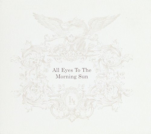 "Album cover with ornate, light grey design and text 'All Eyes To The Morning Sun'."