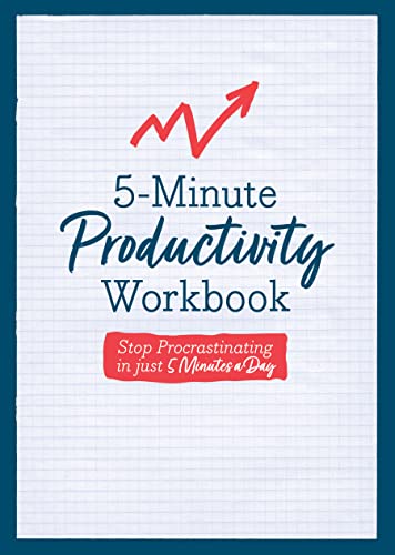 5-Minute Productivity Workbook: Stop Procrastinating in Just 5 Minutes a Day (6) (Guided Workbooks)