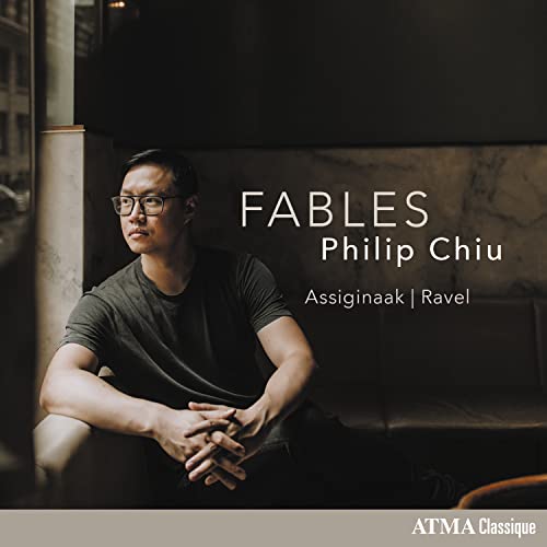 Philip Chiu album cover: pianist in glasses, muted tones, text "Fables".
