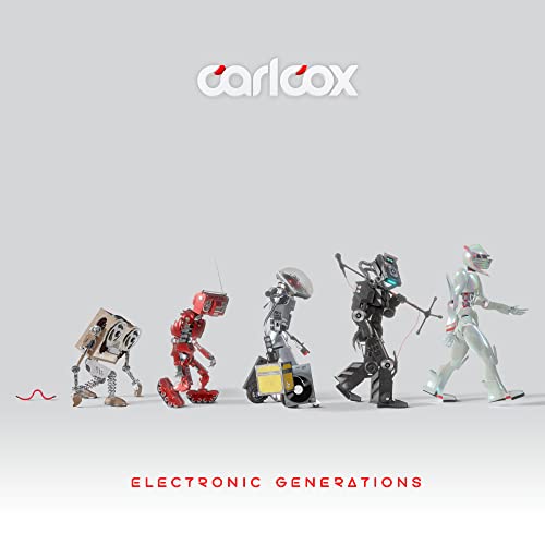 Album cover for Carl Cox’s “Electronic Generations” featuring robotic figures.