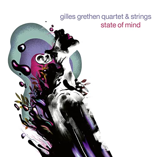 CD cover for “State of Mind” by Gilles Grethen, abstract floral design.