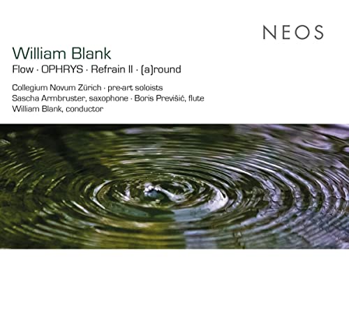 CD cover for William Blank's "Flow" featuring water ripple image.