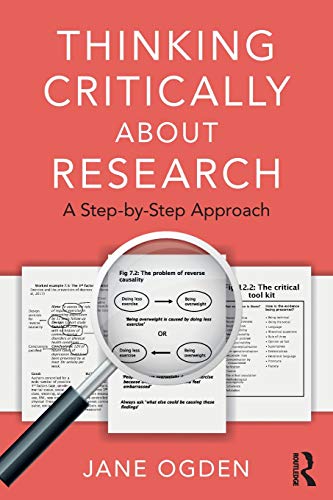 Thinking Critically about Research: A Step by Step Approach