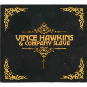 CD cover for "Vince Hawkins & Company Slave" with gold ornate design.