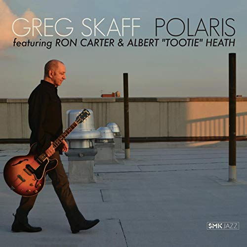 CD cover: Greg Skaff with guitar on a rooftop, featuring Ron Carter.
