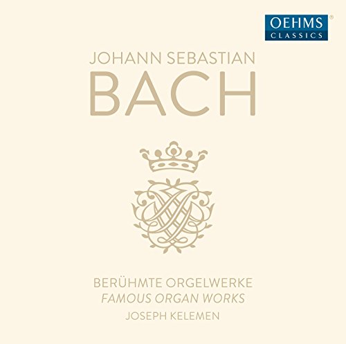 CD cover for Johann Sebastian Bach organ works by Joseph Kelemen.