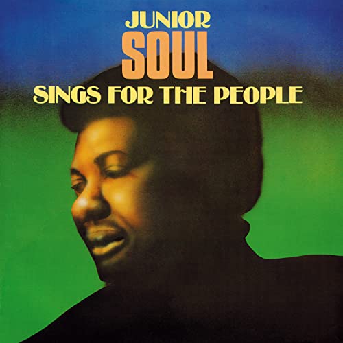 Album cover for Junior Soul's "Sings For The People" featuring a portrait.